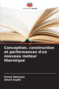 Cover: Conception, construction et performances d'un nouveau moteur thermique - Editions Notre Savoir