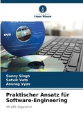 Cover: Praktischer Ansatz fuer Software-Engineering - Verlag Unser Wissen