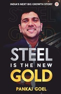 Cover: Steel Is the New Gold - Gullybaba Publishing House Pvt Ltd