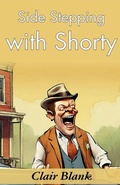 Cover: Side-Stepping with Shorty - DD SALES AND DISTRIBUTORS