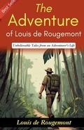 Cover: The Adventures of Louis de Rougemont - DD SALES AND DISTRIBUTORS