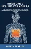 Cover: Inner Child Healing for Adults - Authors Crib