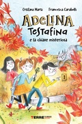 Cover: Adelina Testafina e la chiave misteriosa - Terre di mezzo