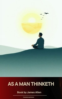 Enlarge image Cover: As a Man Thinketh - The Ebook Emporium