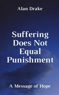 Cover: Suffering Does Not Equal Punishment (God's Signals in Life, #3) - Spirit of Wisdom Publications