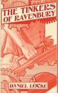 Cover: The Tinkers of Ravenbury - Daniel Locke Stories