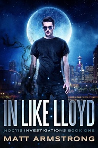 Enlarge image Cover: In Like Lloyd - Matt Armstrong