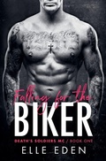 Cover: Falling for the Biker - Elle Eden