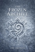 Cover: The Frozen Archive (The Echo-Scribe Saga, #0) - The Archive