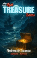 Cover: Blackbeard's Treasure (GKP Lost Treasure Series 2, #11) - Grant Kelly Publications