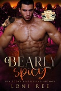 Cover: Bearly Spicy - Loni Ree