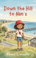 Cover: Down the Hill to Nan's - Renee Conoulty