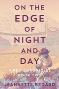 Cover: On the Edge of Night and Day - Jeannette Bedard