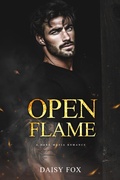Cover: Open Flame: Dark Mafia Romance - Daisy Bloom