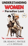 Cover: Understanding Women, or Paradise Lost: A Do-It-Yourself Manual (The Elixir of Everything, #3) - Everly Books Publishing Group