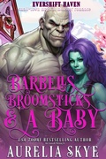 Cover: Barbells, Broomsticks & A Baby - Amourisa Press