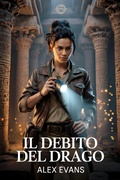 Cover: Il Debito des drago (Epiche Urbane, #1) - www.romansdefantasy.com