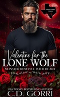 Cover: Valentine for the Lone Wolf: Monster Romance With Heart (Arrhythmia Texas Hearts, #2) - C.D. Gorri