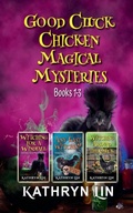 Cover: Good Cluck Chicken Magical Mysteries Books 1-3 - Good Cluck Chicken Magical Mysteries