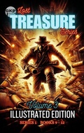 Cover: GKP Lost Treasure Series: Illustrated Edition - Volume 3 (GKP Lost Treasure Series 1 - Illustrated Editions, #3) - Grant Kelly Publications