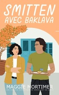 Cover: Smitten avec baklava: Une com&eacute;die romantique se d&eacute;roulant en Gr&egrave;ce (Smitten avec voyage, #5) - Ellen Jacobson