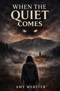 Cover: When the Quiet Comes - Amy Webster