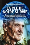 Cover: La cl&eacute;s de notre survie - Jos&eacute;