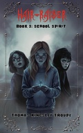 Cover: School Spirit (Hair-Raiser, #2) - Strider Books