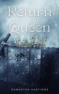 Cover: Return of the Queen - Samantha Hastings