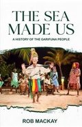 Cover: The Sea Made Us - Rob MacKay