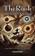 Cover: Welcome to The Rook Book 2: The Stones of Binding - Eighth Day Publishing