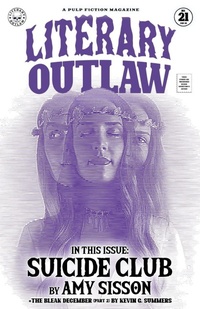 Enlarge image Cover: Literary Outlaw #21 - Literary Outlaw Press