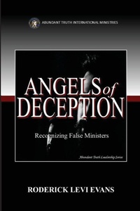 Enlarge image Cover: Angels of Deception - Abundant Truth Leadership Series