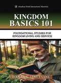 Cover: Kingdom Basics 101 - Abundant Truth Publishing
