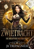 Cover: Zwietracht: Ein Paranormaler Umgekehrter Harem Roman (Die Bibliothek des Profanen, #2) - Jb Trepagnier