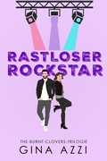 Cover: Rastloser Rockstar (The-Burnt-Clovers-Trilogie, #3) - Three Cities Publishing LLC