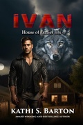 Cover: Ivan (House of Frazier, #5) - World Castle Publishing, LLC