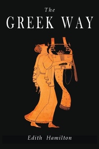Enlarge image Cover: The Greek Way - Martino Fine Books