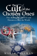 Cover: The Cult of the Chosen Ones - Makia Freeman LLC