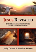 Cover: Jesus Revealed Patterns and Prophecies in the Old Testament - God of Time Publishing