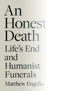 Enlarge image Cover: An Honest Death - Princeton University Press