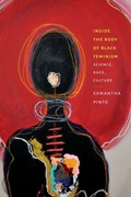 Cover: Inside the Body of Black Feminism - Duke University Press