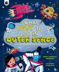 Cover: What NOT To Do In Outer Space - Happy Yak