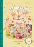 Cover: Cat Family Birthday: Volume 4 - Frances Lincoln Children's Books