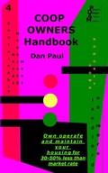 Cover: Coop Owners Manual (Philosophy of Action, Design and Multiplicity, #4) - Dan Paul