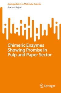 Enlarge image Cover: Chimeric Enzymes Showing Promise in Pulp and Paper Sector - Springer