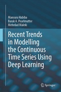 Cover: Recent Trends in Modelling the Continuous Time Series Using Deep Learning - Springer
