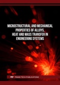 Cover: Microstructural and Mechanical Properties of Alloys, Heat and Mass Transfer in Engineering Systems - Trans Tech Publications Ltd