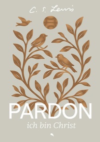 Enlarge image Cover: Pardon, ich bin Christ - Fontis