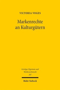 Enlarge image Cover: Markenrechte an Kulturgütern - Mohr Siebeck